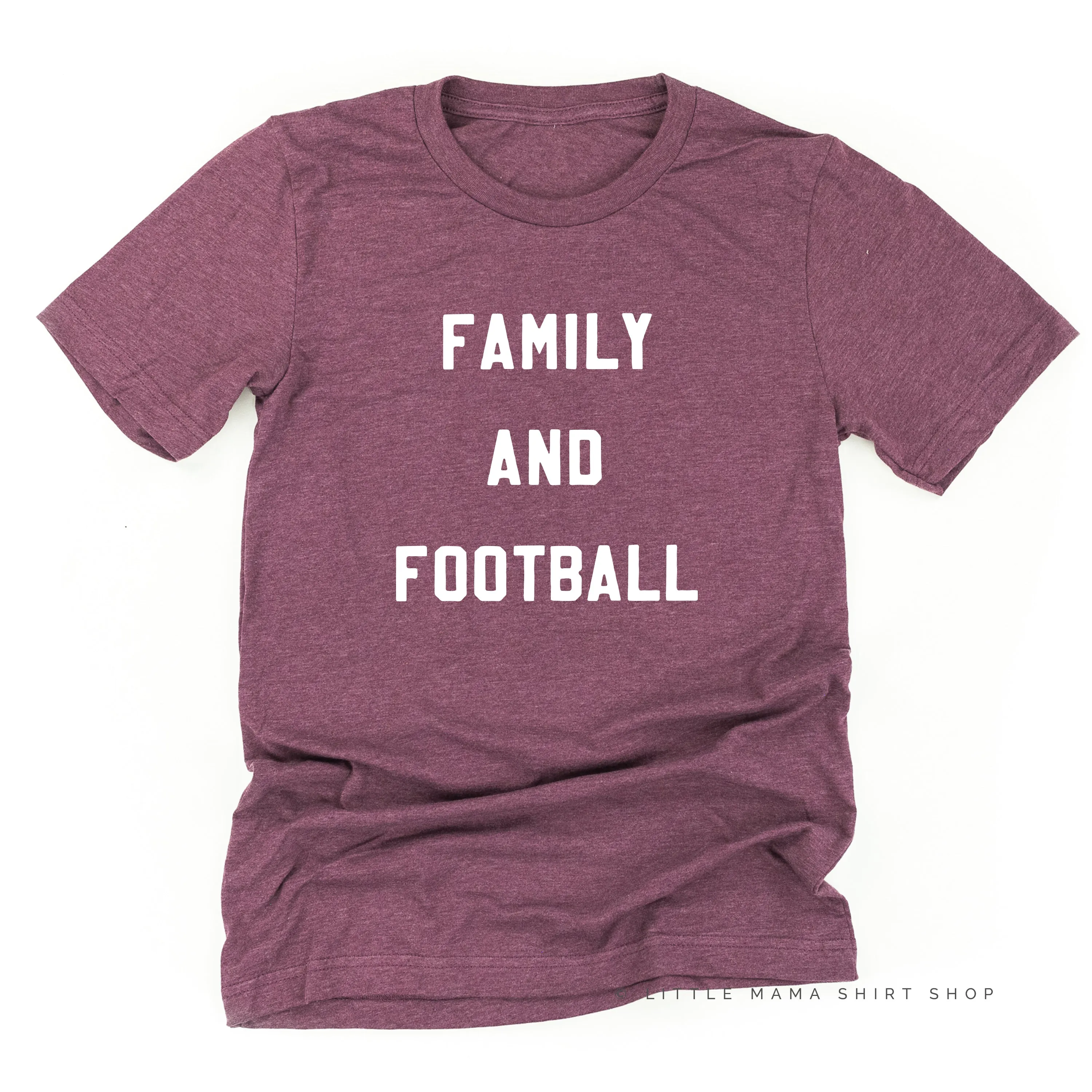 Family and Football  - Unisex Tee
