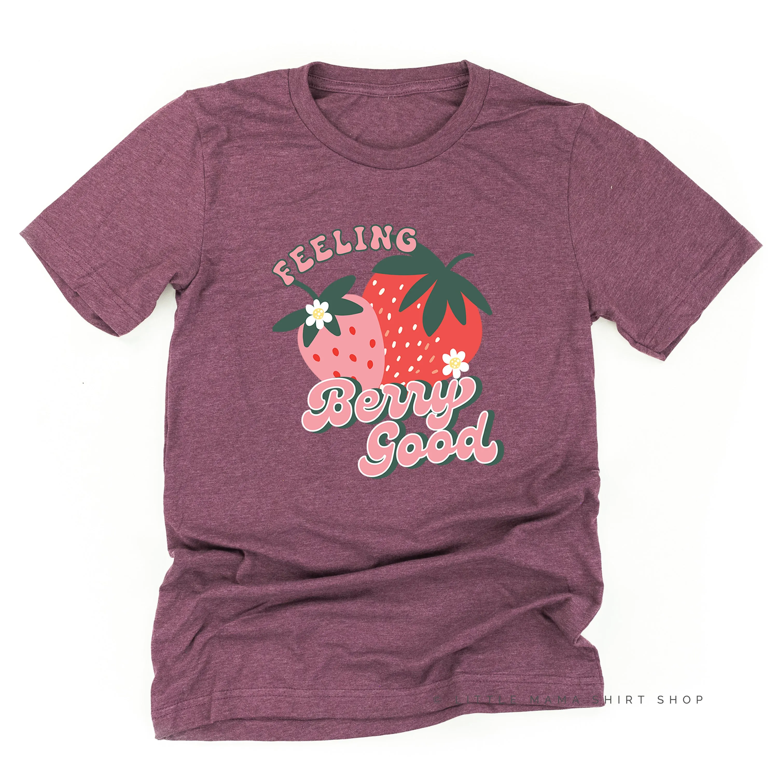Feeling Berry Good - Unisex Tee