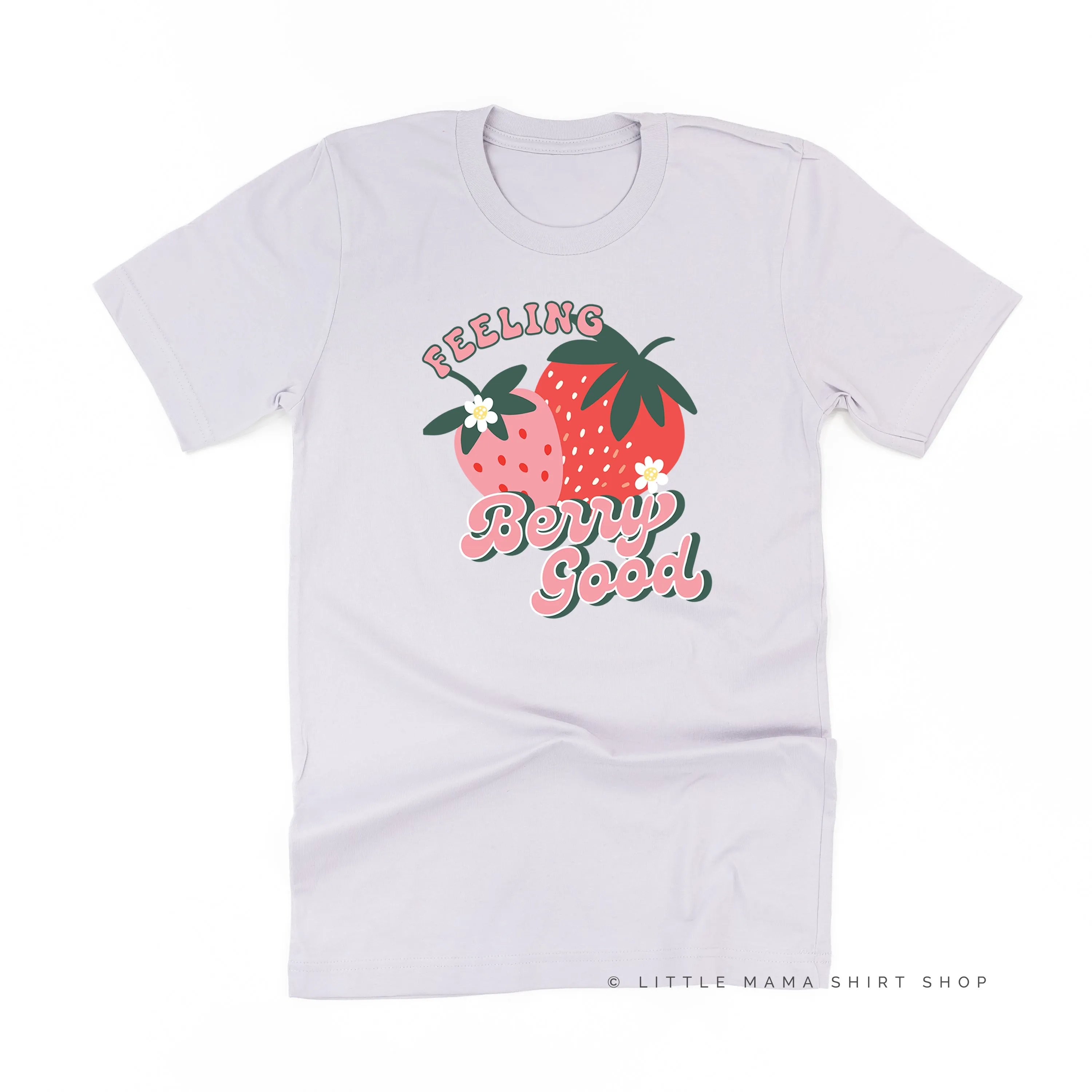 Feeling Berry Good - Unisex Tee