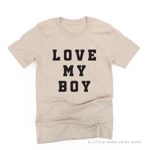 LOVE MY BOY - (Singular) - Unisex Tee