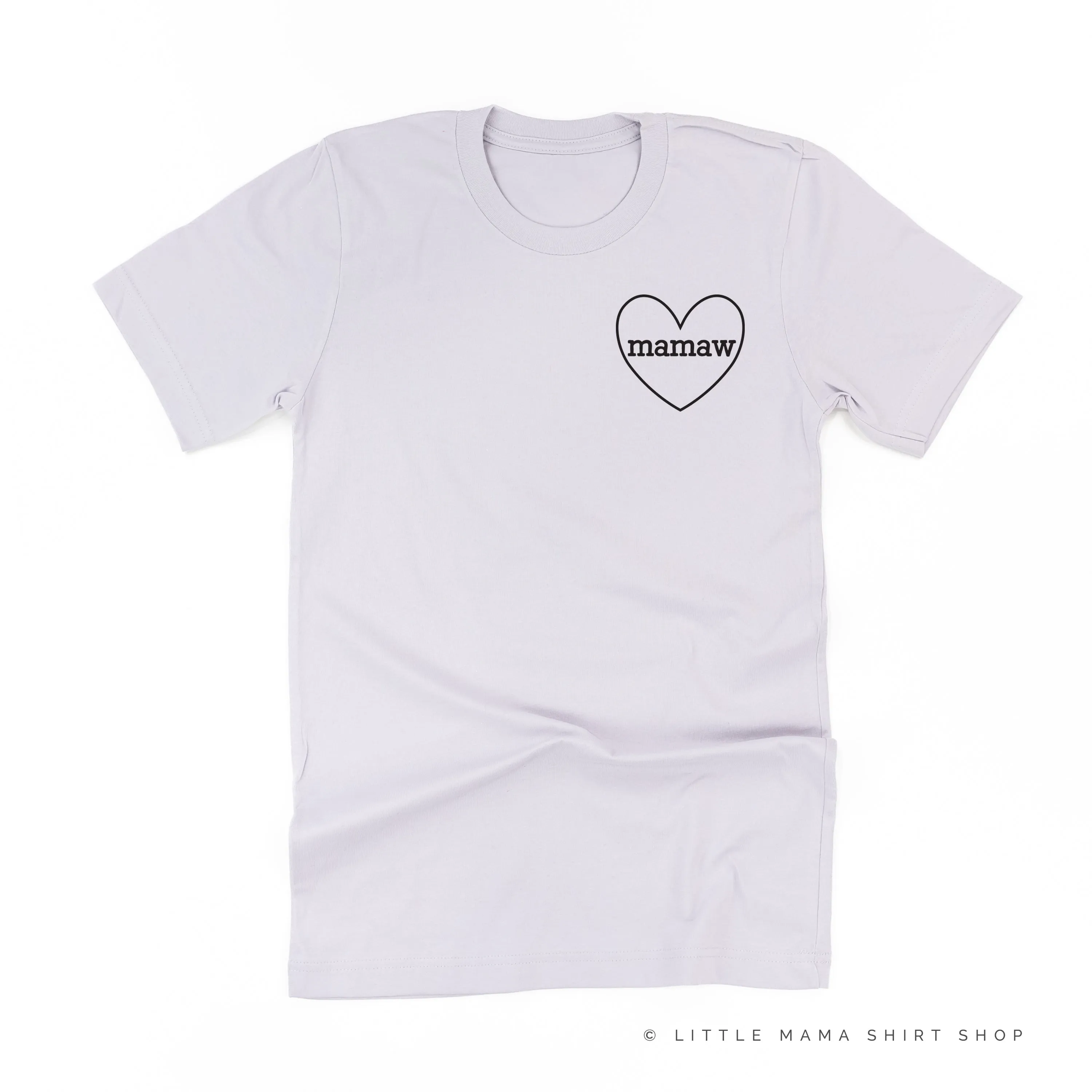 Mamaw - Heart Around ﻿- Unisex Tee