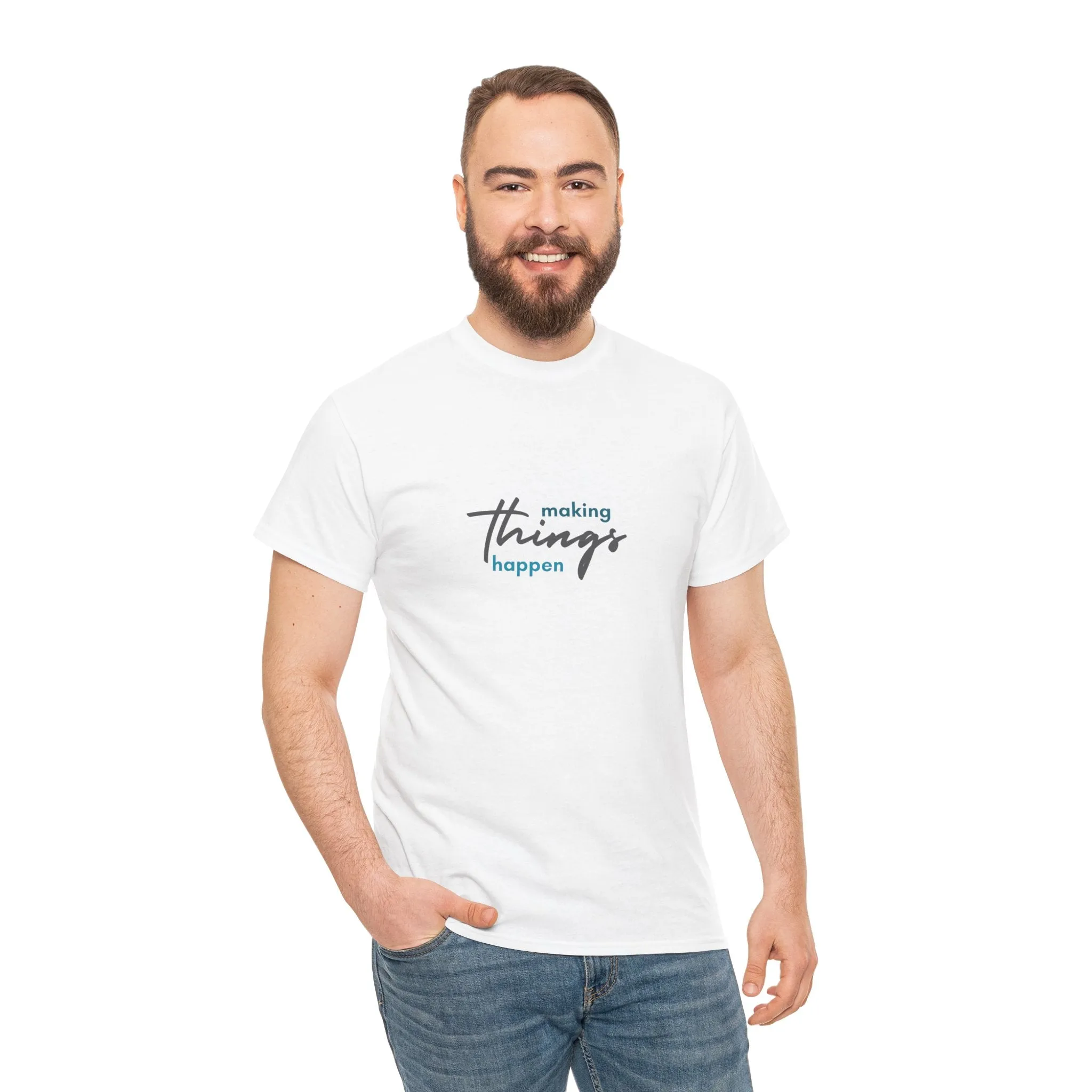 Unisex Heavy Cotton Tee- Making Things Happen